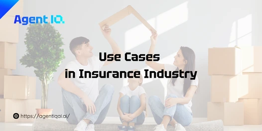 Use Cases in Insurance Industry