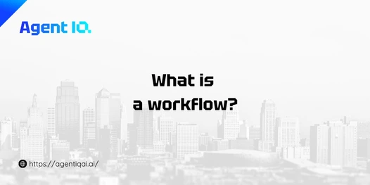 What is a workflow?