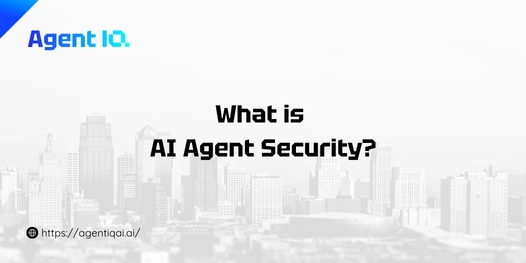What is AI Agent Security?